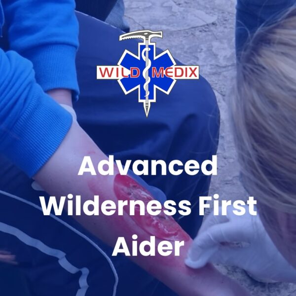 Advanced Wilderness First Aider