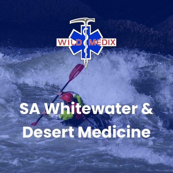 SA Whitewater & Desert Medicine